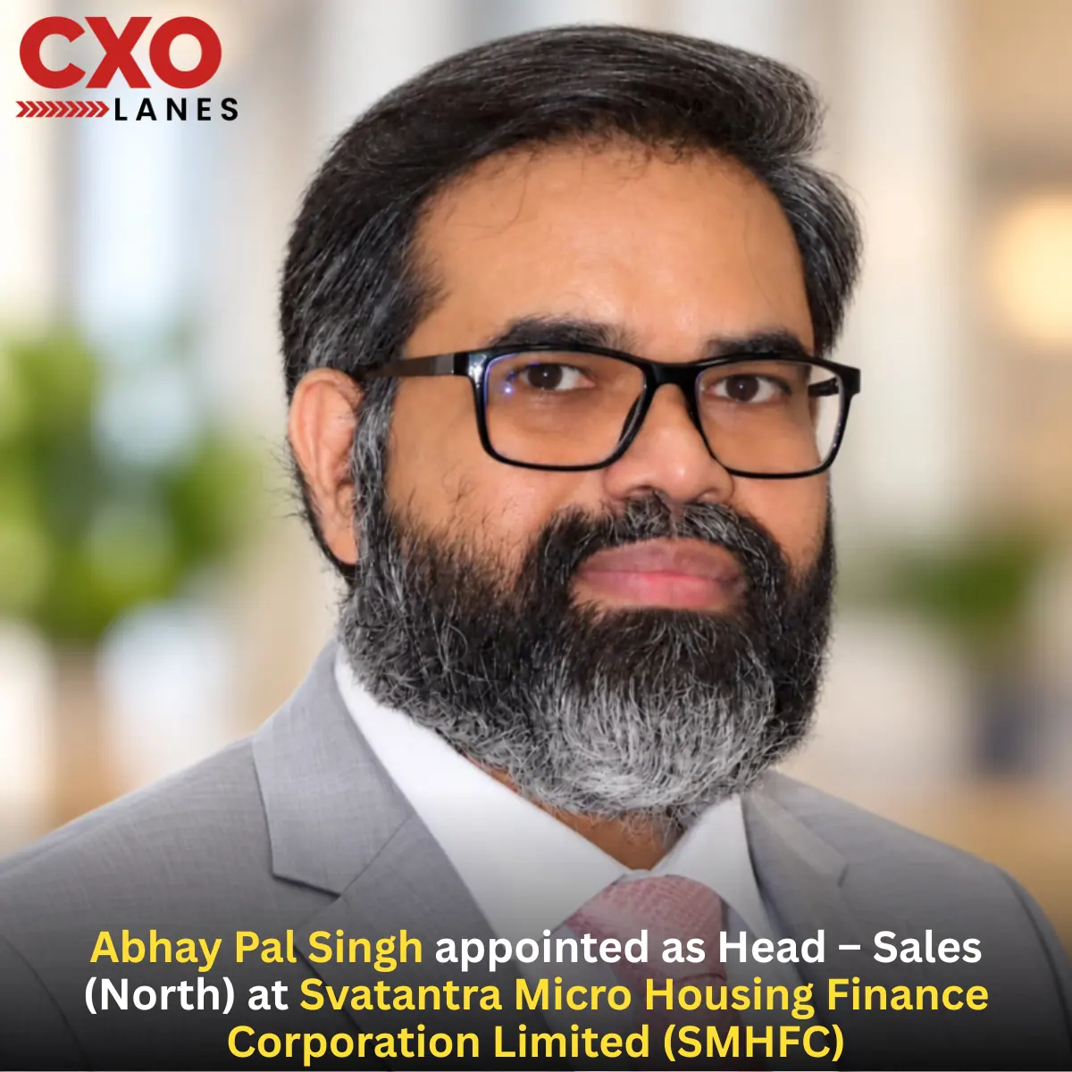 Abhay Pal Singh Appointed as Head – Sales (North) at Svatantra Micro Housing Finance Corporation