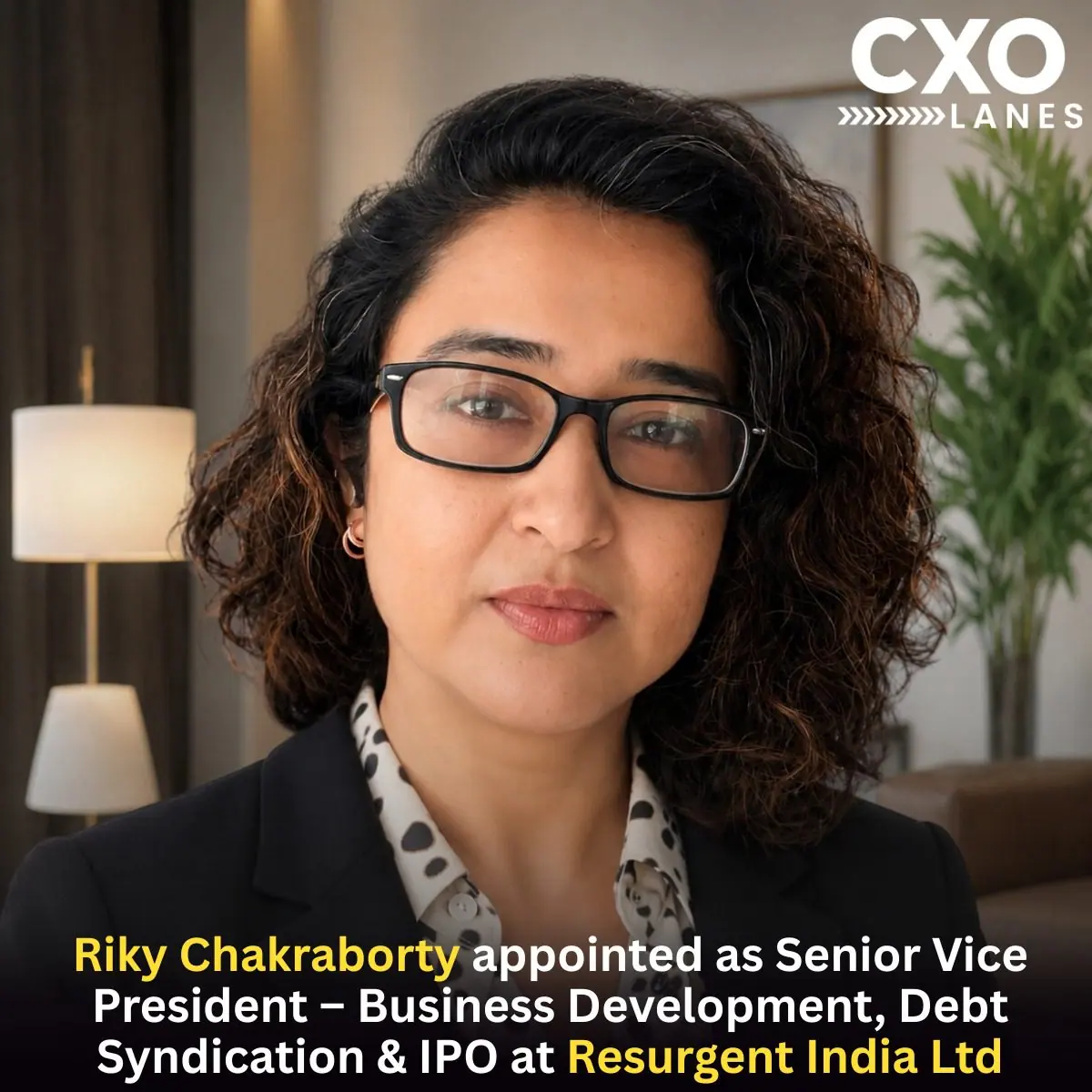 Riky Chakraborty has been appointed as Senior Vice President – Business Development (Debt Syndication & IPO) at Resurgent India Limited.
