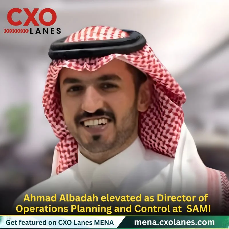 Ahmad Albadah elevated as Director of Operations Planning and Control at SAMI