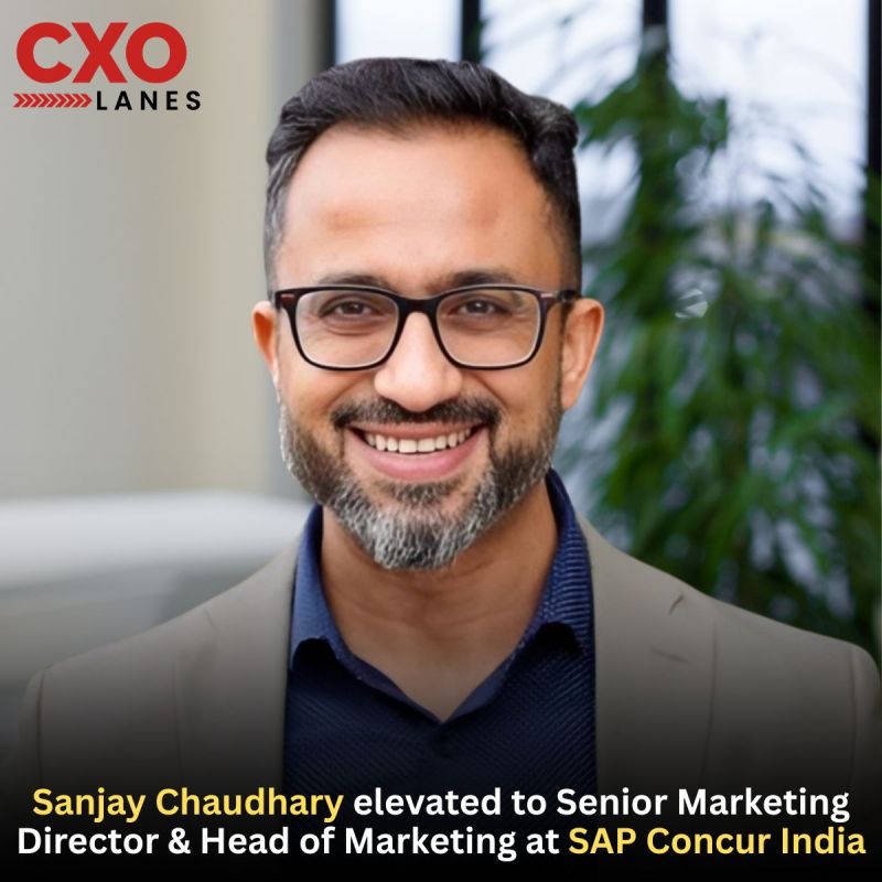 Sanjay Chaudhary has been elevated to Senior Marketing Director and Head of Marketing at SAP Concur India. He brings extensive