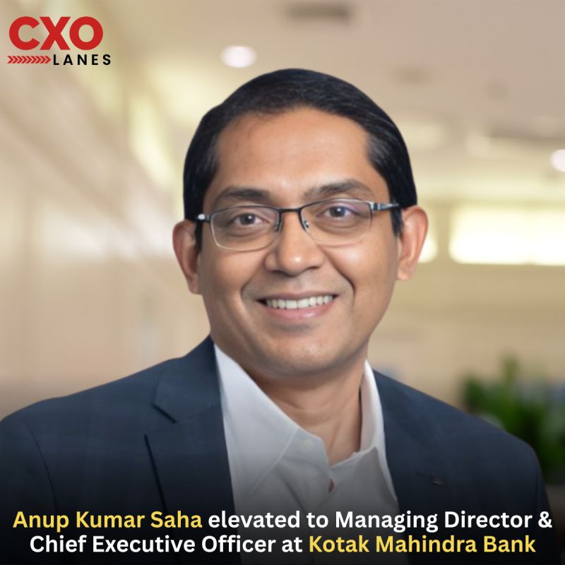 Anup Kumar Saha has been elevated to Managing Director & Chief Executive Officer at Kotak Mahindra Bank. He is currently a Whole-Time