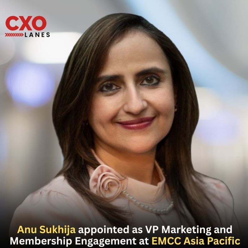 Anu Sukhija appointed as VP Marketing and Membership Engagement at EMCC Global Asia Pacific