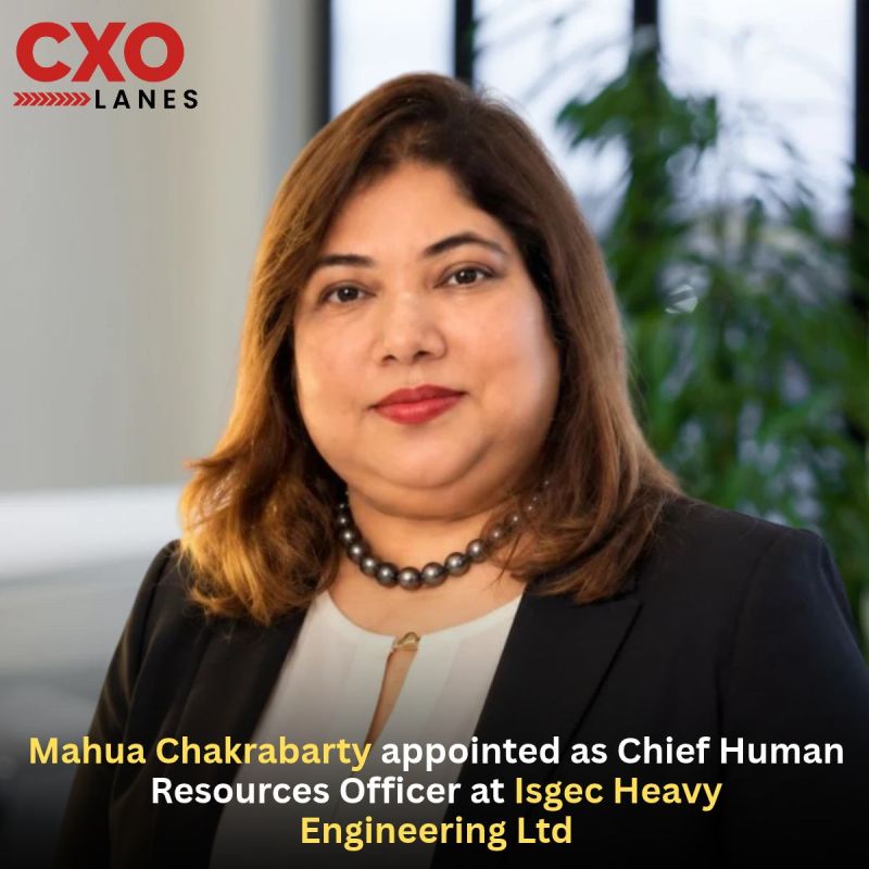 Mahua Chakrabarty has been appointed as Chief Human Resources Officer (CHRO) at Isgec Heavy Engineering Ltd., bringing extensive HR