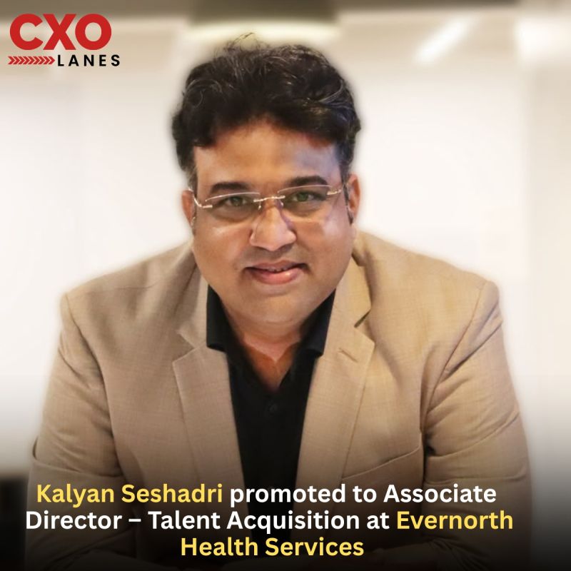 Kalyan Seshadri has been promoted to Associate Director – Talent Acquisition at Evernorth Health Services, taking on a leadership role