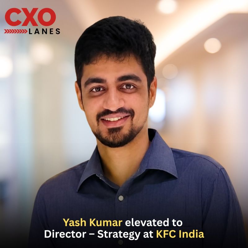 Yash Kumar has been elevated to Director – Strategy at KFC India, marking another step in his career progression within the