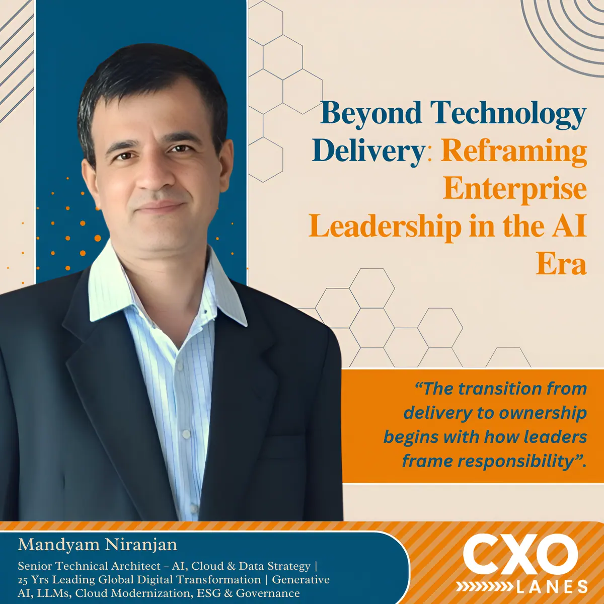 Mandyam Niranjan : Advancing Enterprise Technology Leadership with a C-Suite Mindset
