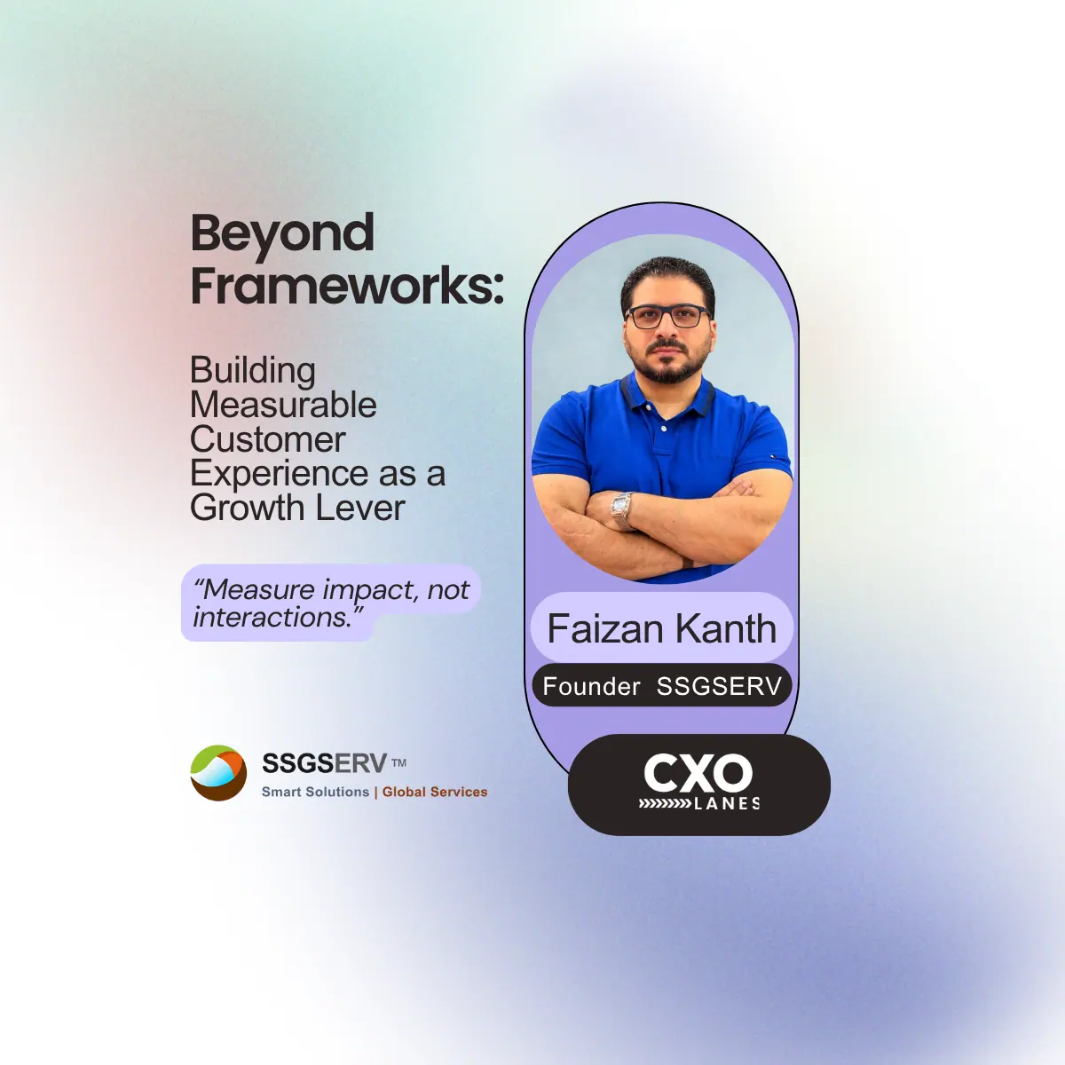 Beyond Frameworks: Building Measurable Customer Experience as a Growth Lever