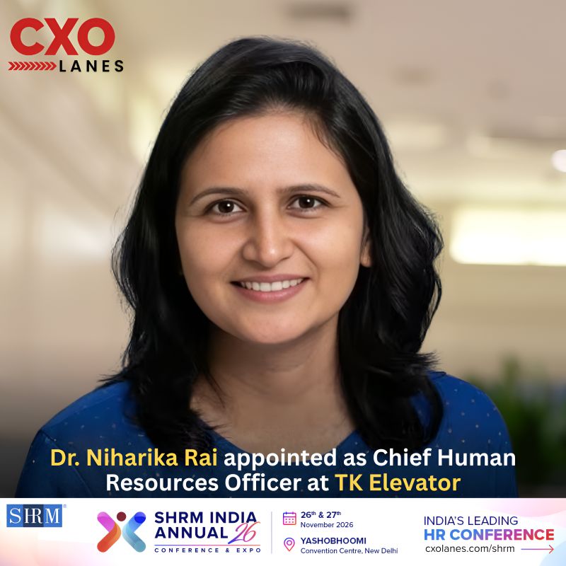 Dr. Niharika Rai has been appointed as Chief Human Resources Officer at TK Elevator , leading H