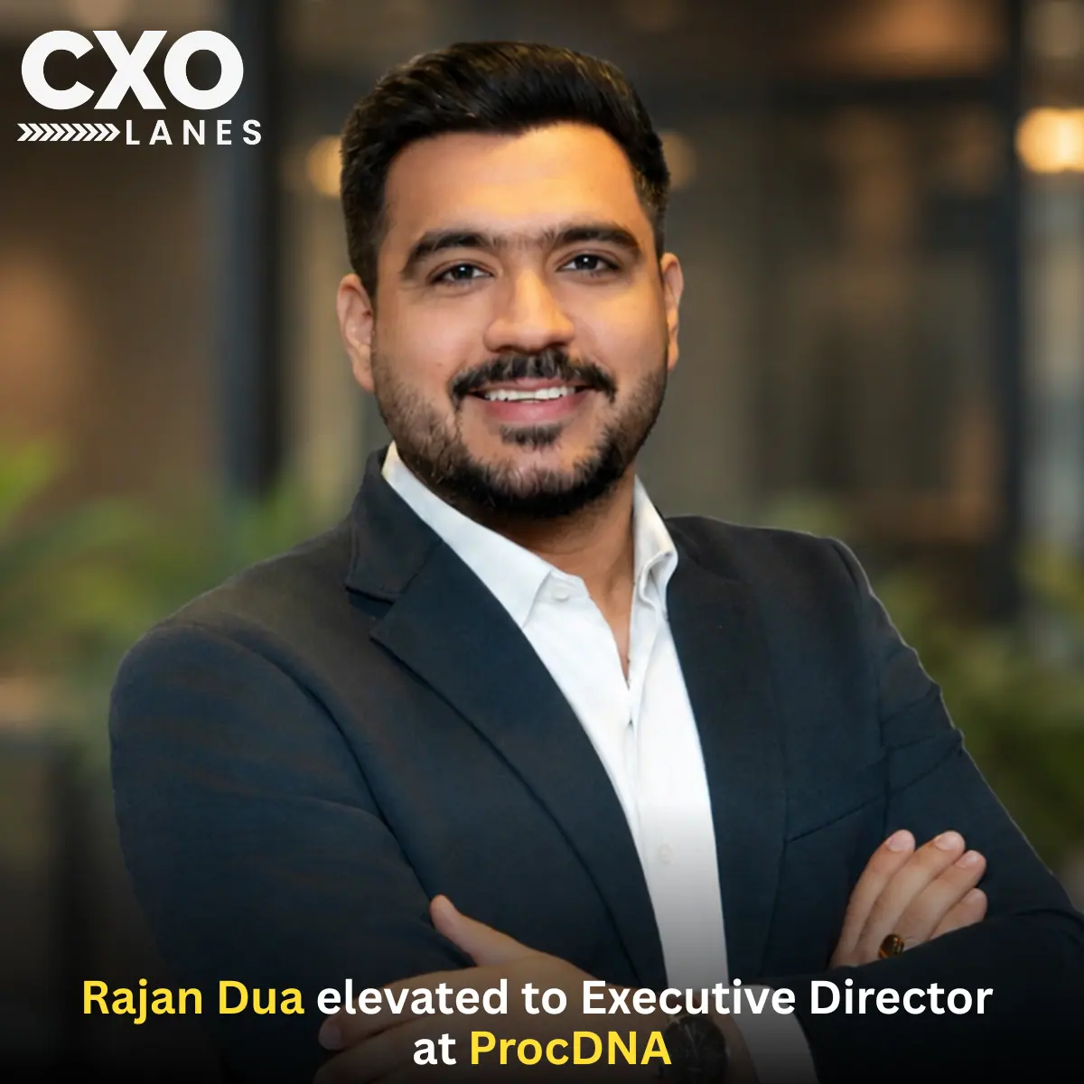 Rajan Dua Promoted to Executive Director at ProcDNA