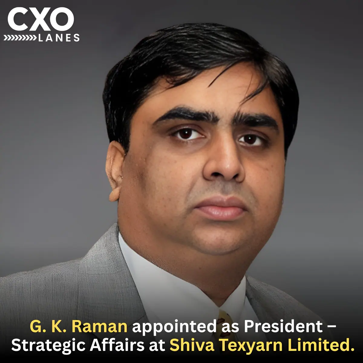 Shiva Texyarn Limited Appoints G. K. Raman as President – Strategic Affairs