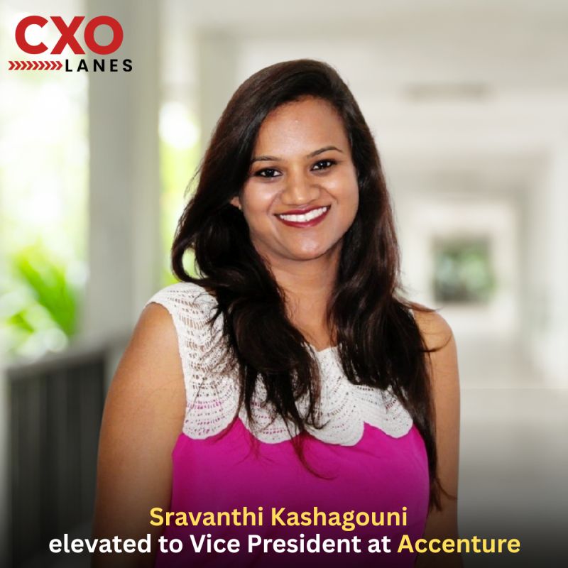 Sravanthi Kashagouni has been elevated to Vice President at Accenture, marking another significant milestone in a career spanning nearly two