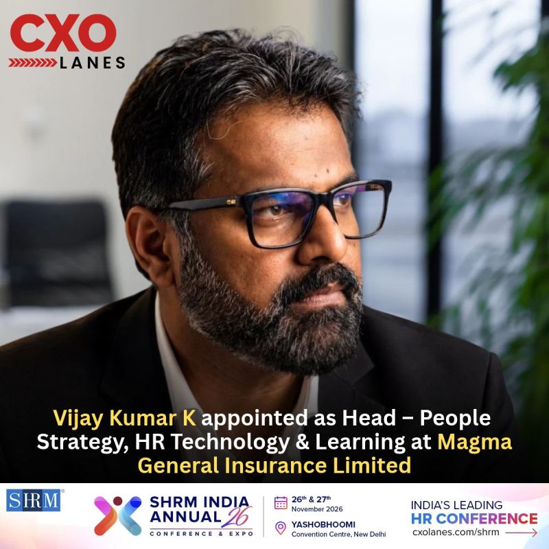 Vijay Kumar K has been appointed as Head – People Strategy, HR Technology & Learning at Magma General Insurance Limited. In...