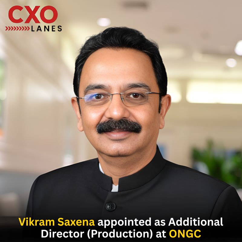 Vikram Saxena has been appointed as Additional Director (Production) at Oil and Natural Gas Corporation Limited (ONGC), bringing with him ex