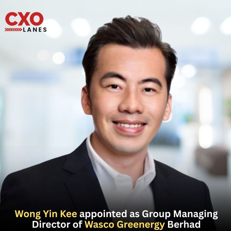 Yin Kee Wong appointed as Group Managing Director of Wasco Greenergy Berhad