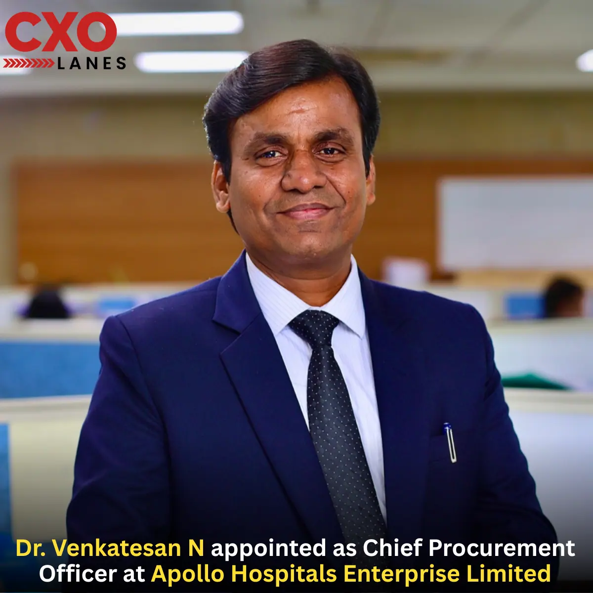 Dr. Venkatesan N Appointed as Chief Procurement Officer at Apollo Hospitals