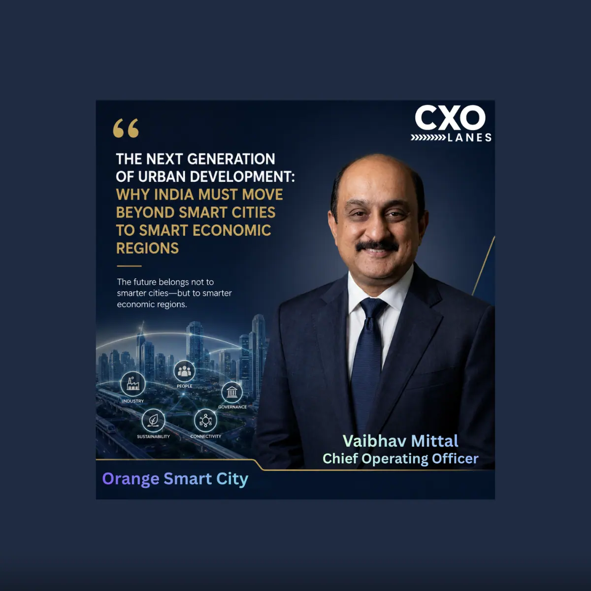The Next Generation of Urban Development: Why India Must Move Beyond Smart Cities to Smart Economic Regions