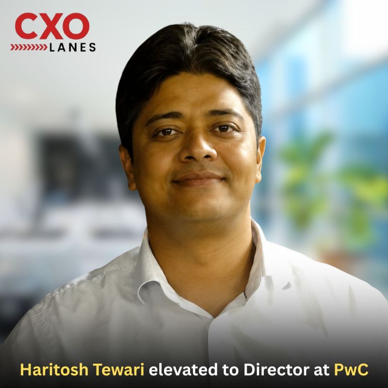 Haritosh Tewari has been elevated to Director at PwC, recognizing his extensive experience in cloud architecture, engineering leadership, di