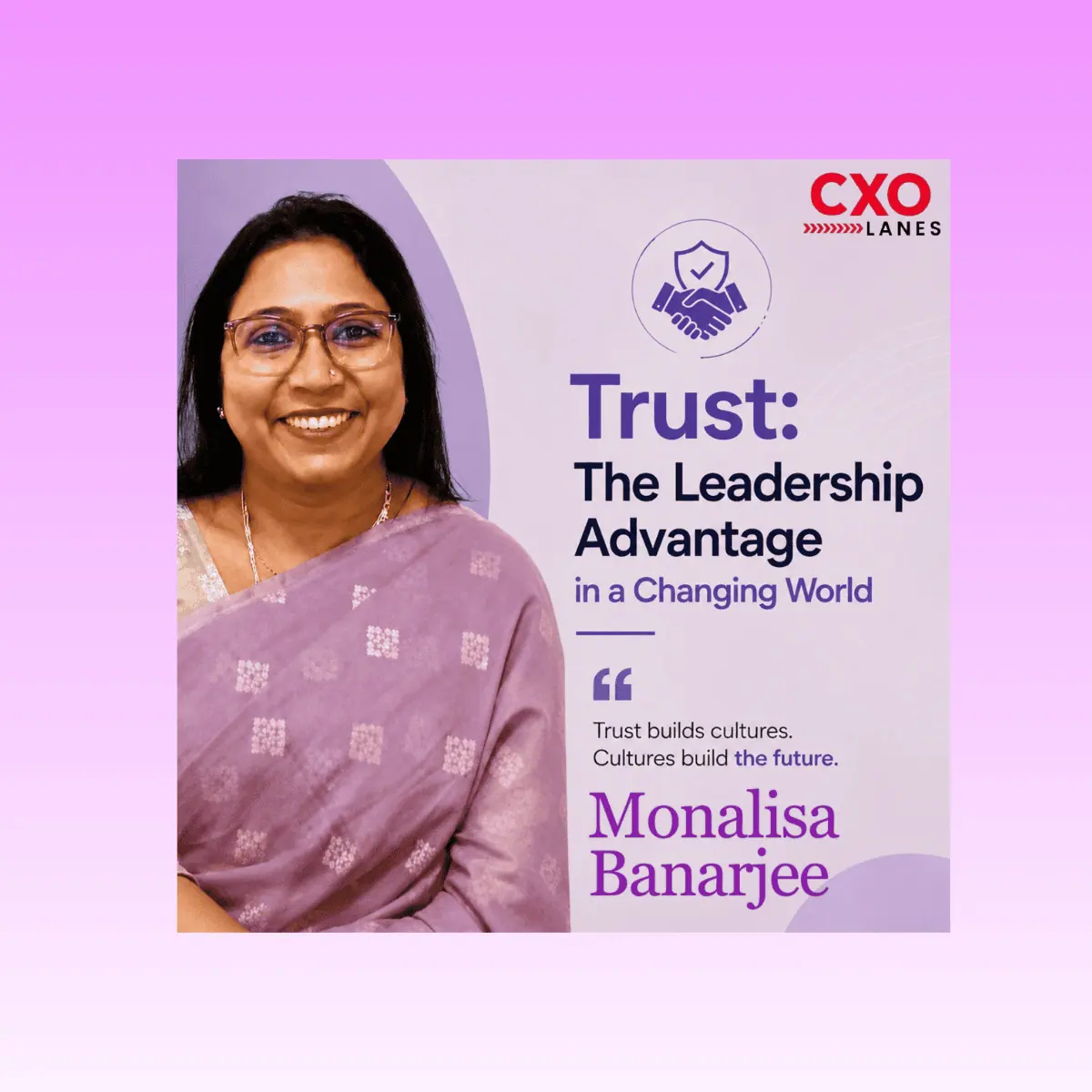Trust: The Leadership Advantage in a Changing World