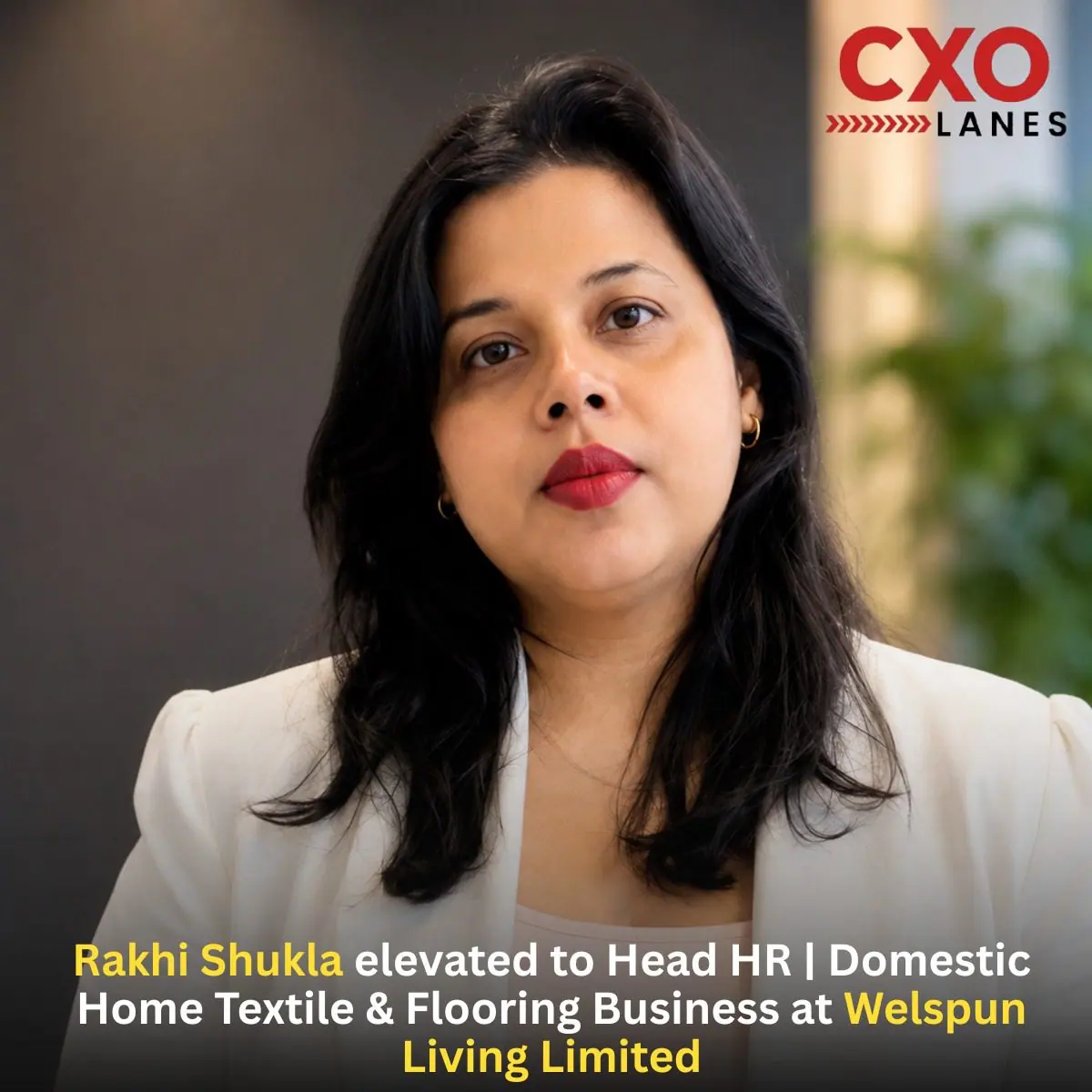 Rakhi Shukla Elevated to Head HR | Domestic Home Textile & Flooring Business at Welspun Living Limited