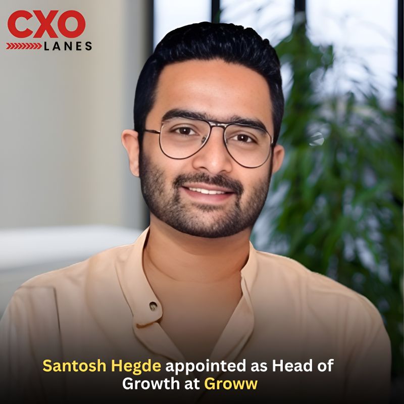 Santosh Hegde has been appointed as Head of Growth at Groww. He brings extensive experience across growth, marketing, brand development,