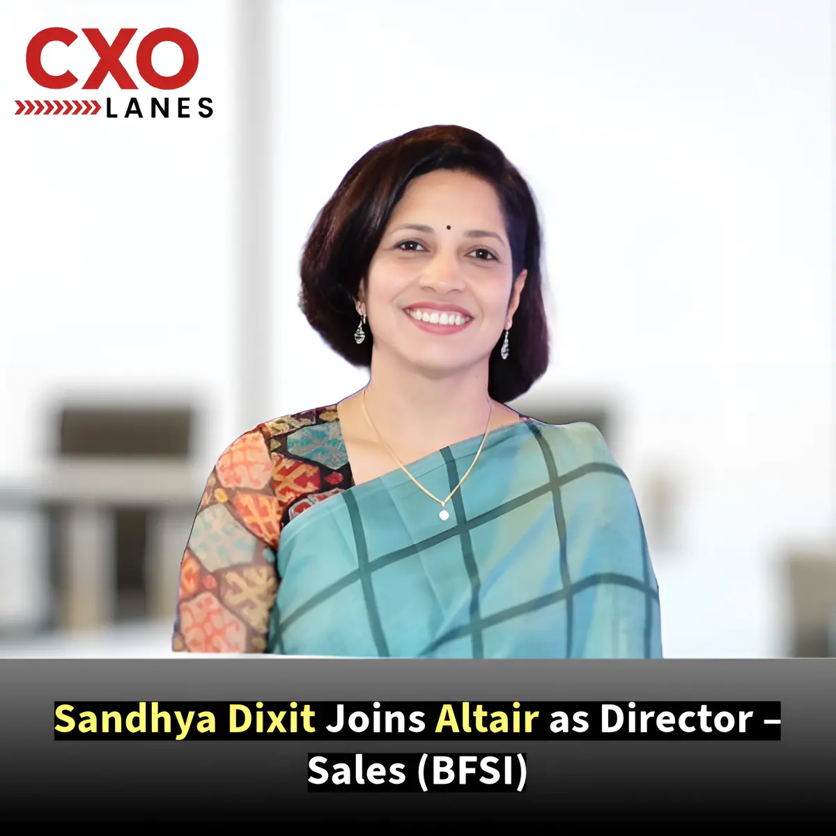 Sandhya Dixit Joins Altair as Director – Sales (BFSI)
