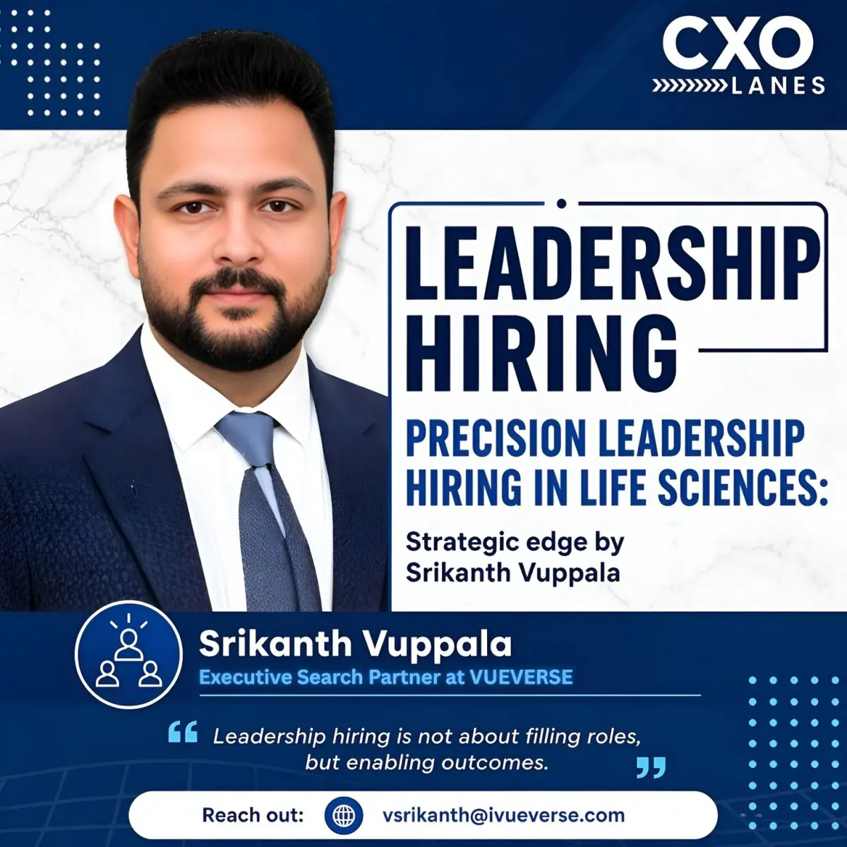 Precision Leadership Hiring in Life Sciences: A Strategic Edge by Srikanth Vuppala