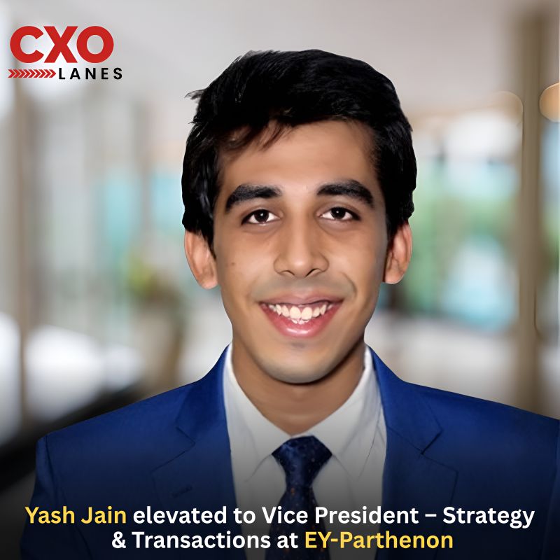 Yash Jain has been elevated to Vice President – Strategy & Transactions at EY-Parthenon, taking on a senior leadership role across