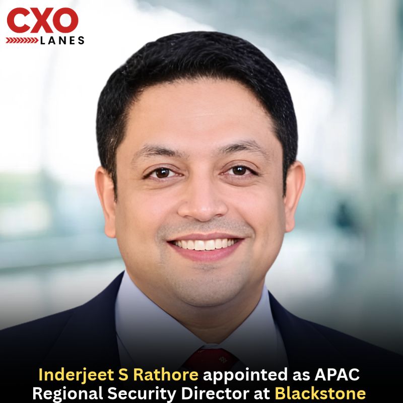 Inderjeet S Rathore appointed as APAC Regional Security Director at Blackstone