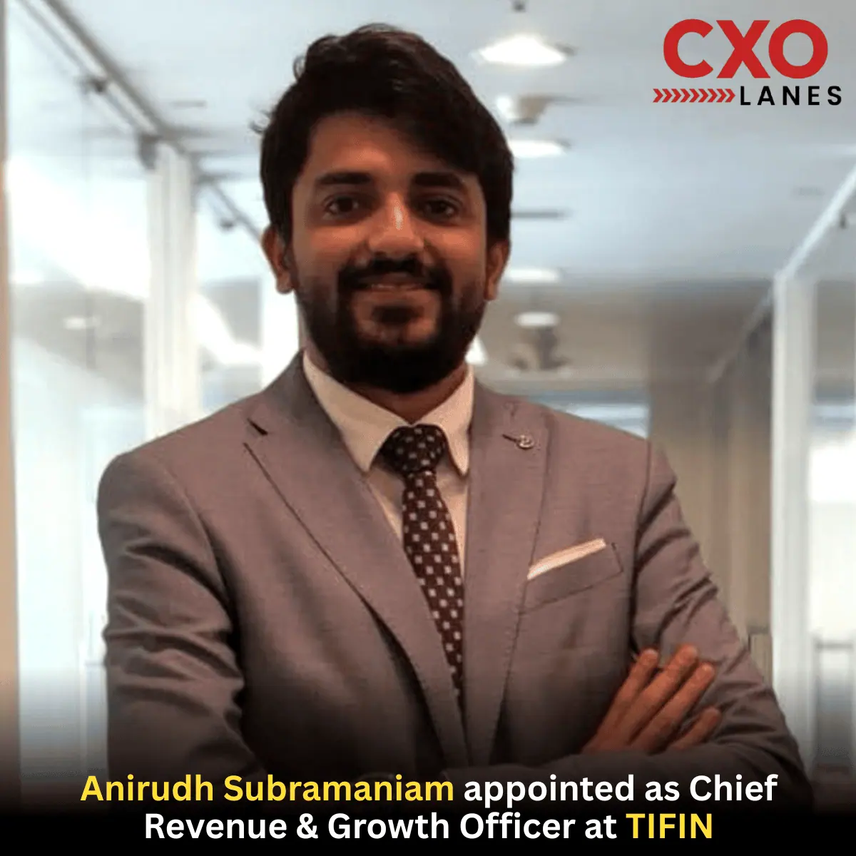 Anirudh Subramaniam Appointed Chief Revenue & Growth Officer at TIFIN