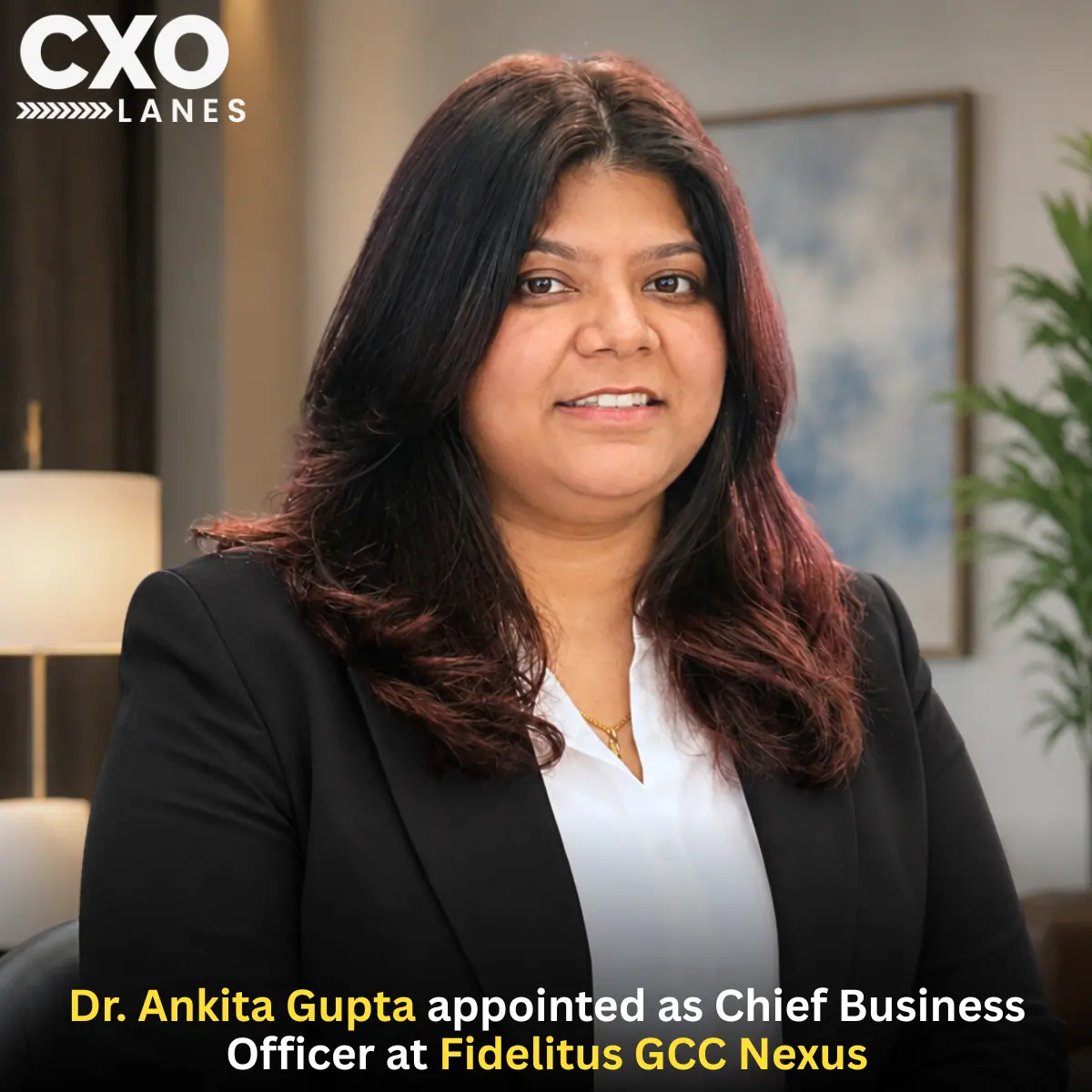 Dr. Ankita Gupta Appointed Chief Business Officer at Fidelitus GCC Nexus