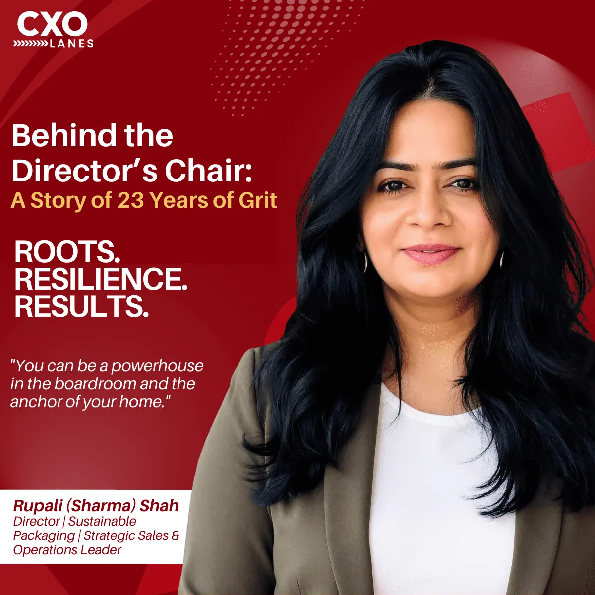 Breaking the Mold: Rupali Shah’s Journey from the Ground Up to the Director’s Chair
