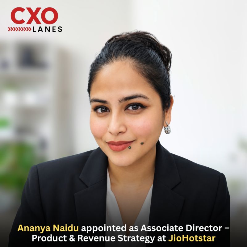 Ananya Naidu has been appointed as Associate Director – Product & Revenue Strategy at JioHotstar, bringing a strong blend of expertise acros