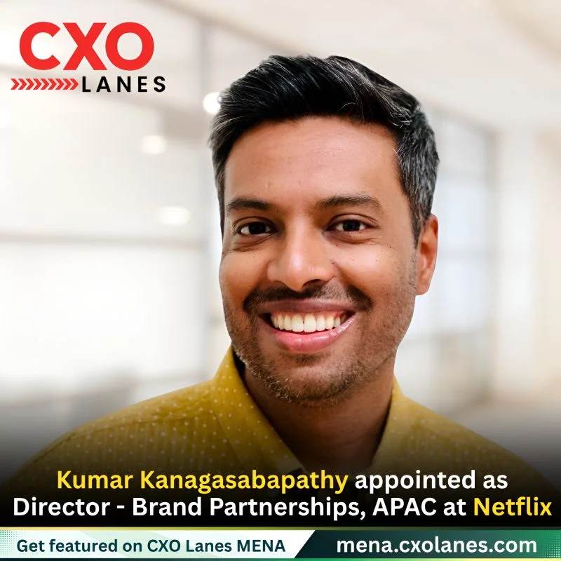 Kumar Kanagasabapathy appointed as Director, Brand Partnerships, APAC at Netflix