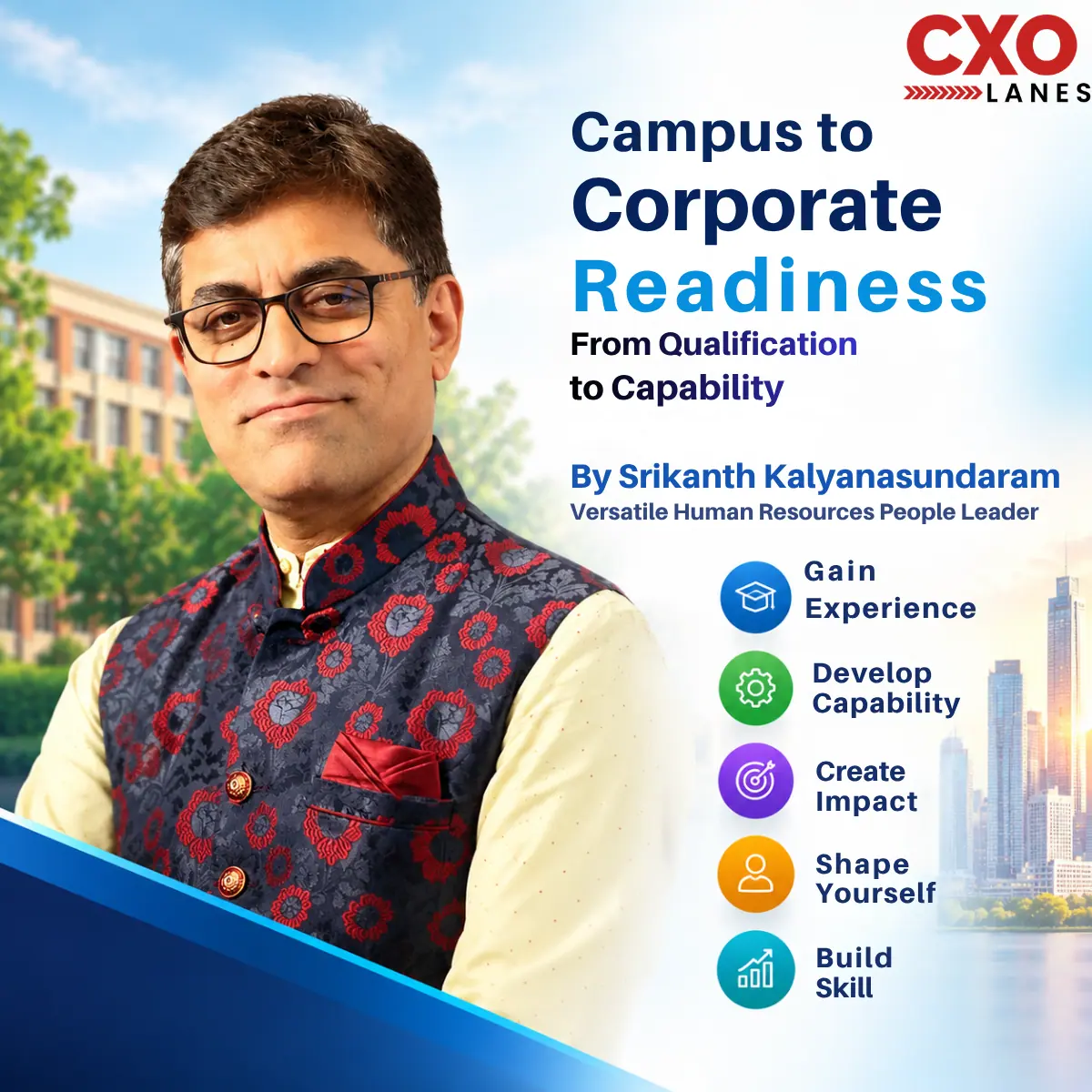 Campus to Corporate Readiness: From Qualification to Capability
