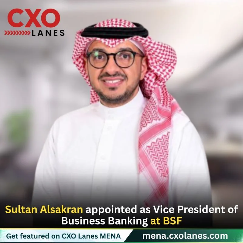 Sultan Alsakran appointed as Vice President of Business Banking at BSF