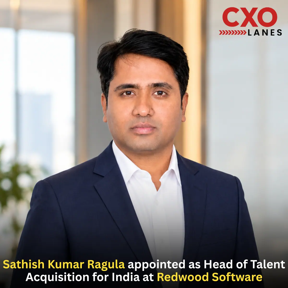 Sathish Kumar Ragula Appointed as Head of Talent Acquisition for India at Redwood Software