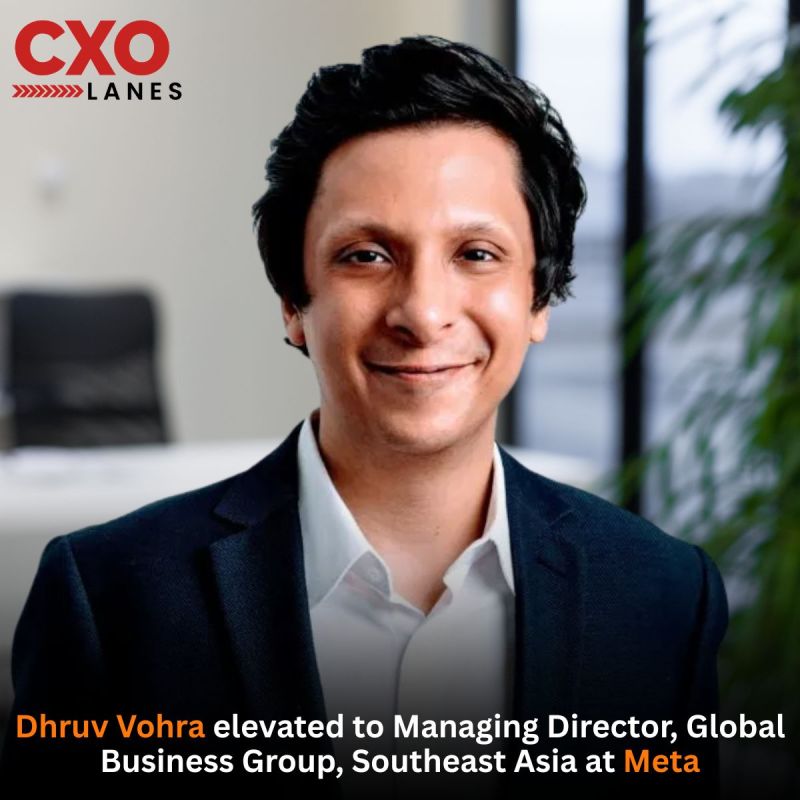 Dhruv Vohra has been elevated to Managing Director, Global Business Group, Southeast Asia at Meta. In his new role, he will focus on